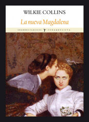 La nueva Magdalena La nueva Magdalena