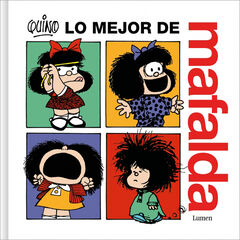 Lo mejor de Mafalda Lo mejor de Mafalda