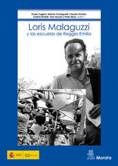 LORIS MALAGUZZI Y LAS ESCUELAS DE REGGIO