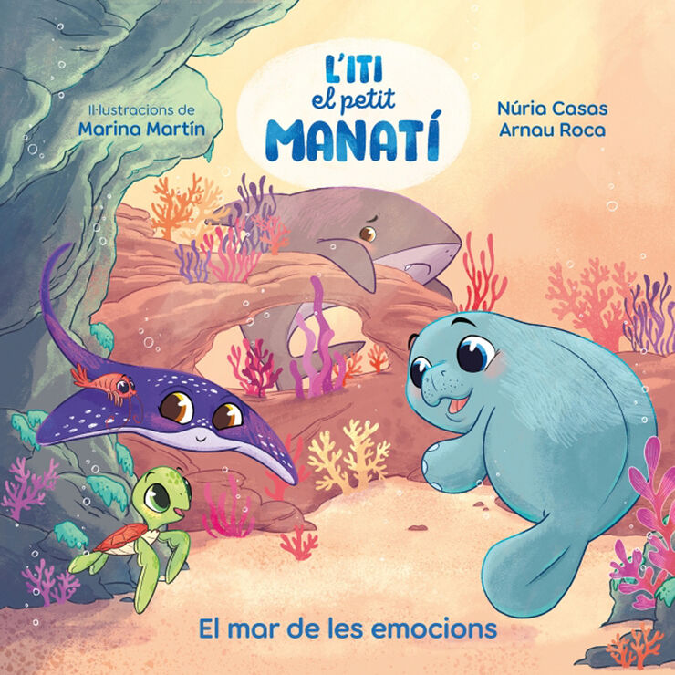Iti, el petit manat&iacute; - El mar de les emocions