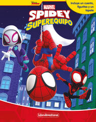 Spidey y su superequipo. Libroaventuras Spidey y su superequipo. Libroaventuras