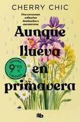 Aunque llueva en primavera (Campaña edición limitada) Aunque llueva en primavera (Campaña edición limitada)