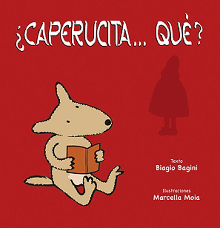 ¿Caperucita… qué?