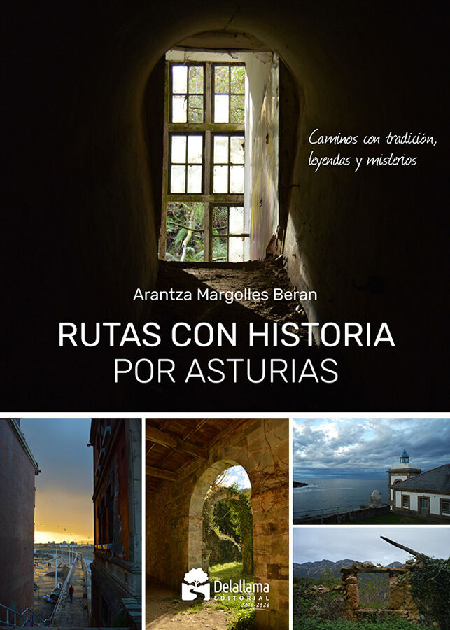 Rutas con historia por Asturias