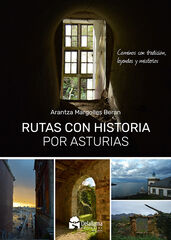 Rutas con historia por Asturias