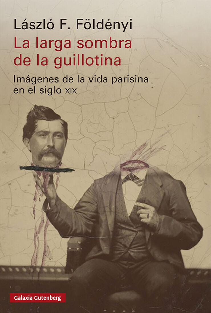 La larga sombra de la guillotina