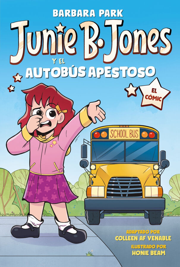 Junie B. Jones y el autob&uacute;s apestoso. El c&oacute;mic