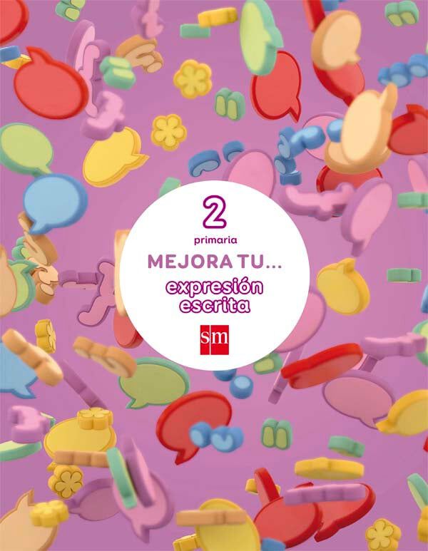 Mejora tu... expresi&oacute;n escrita. 2 Primaria