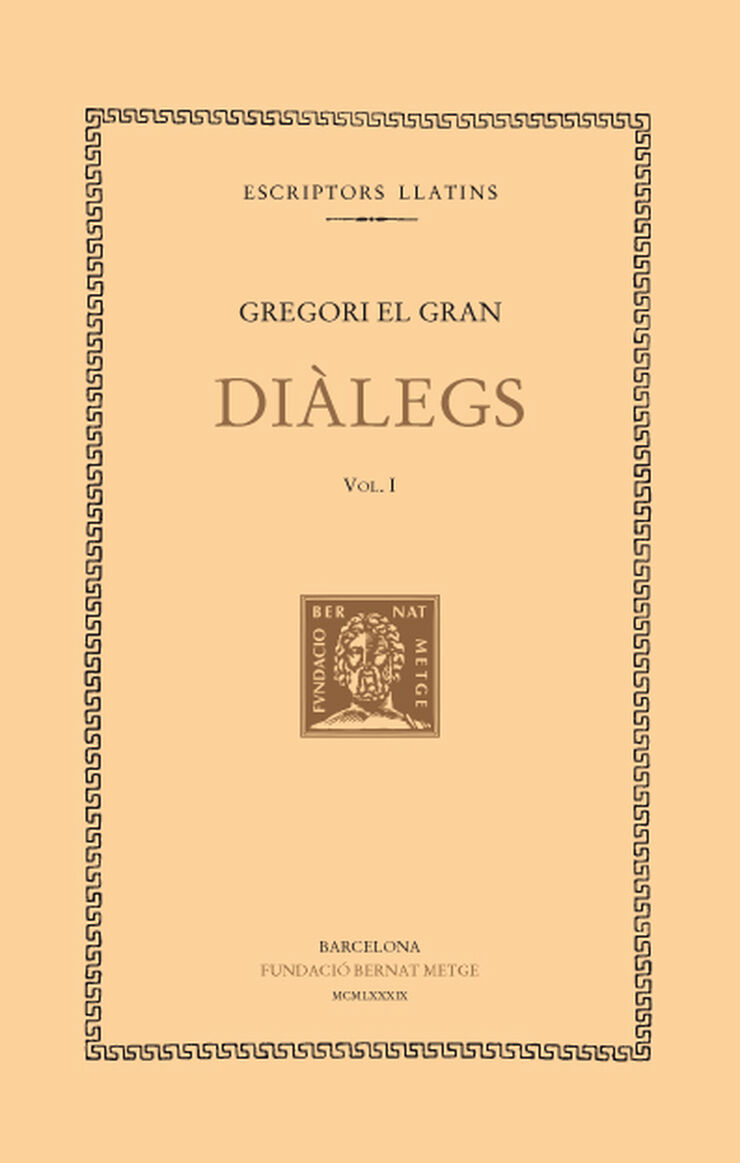 Diàlegs, vol. I (llibres I-II)