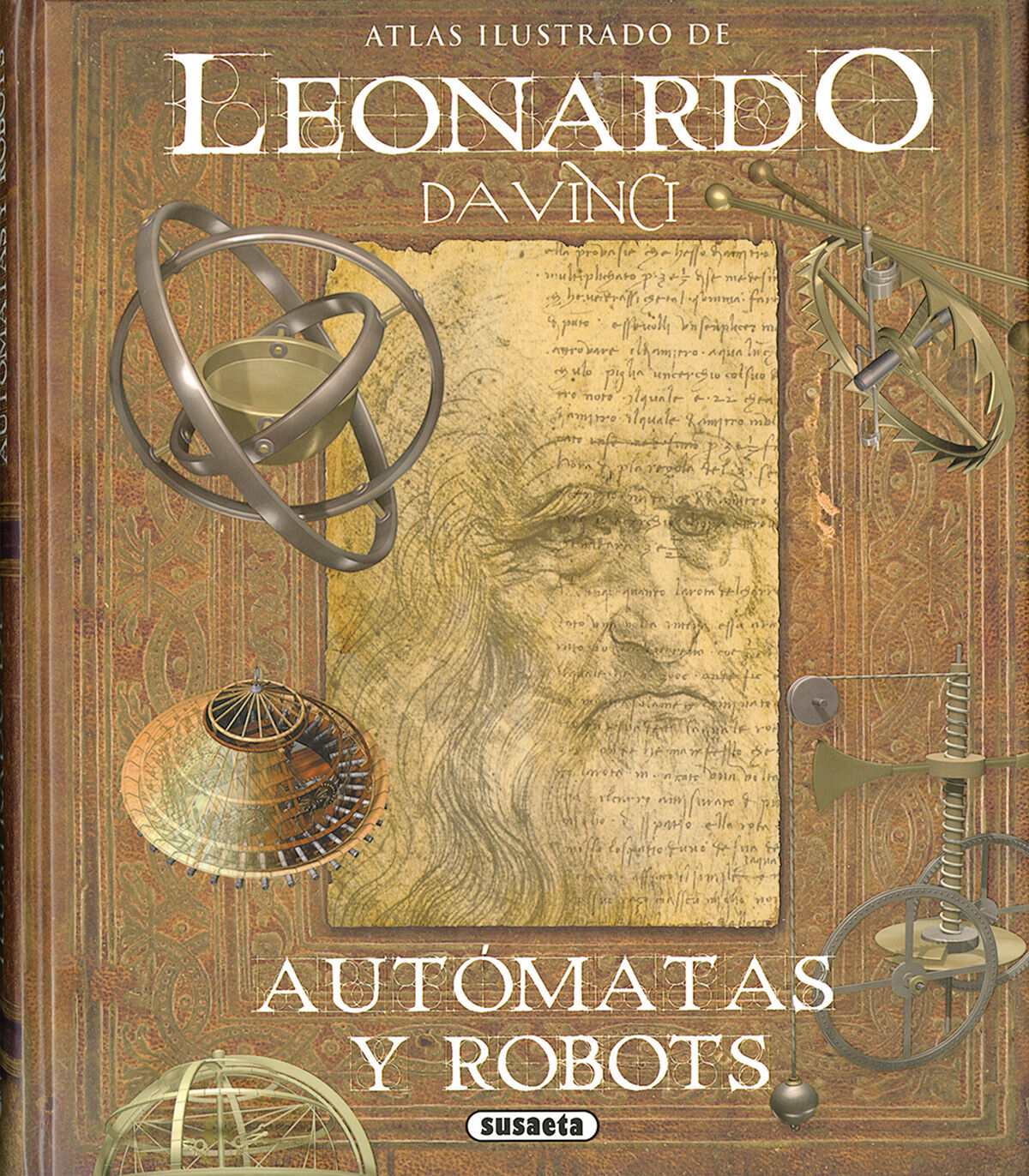 Leonardo da Vinci, aut&oacute;matas y robots