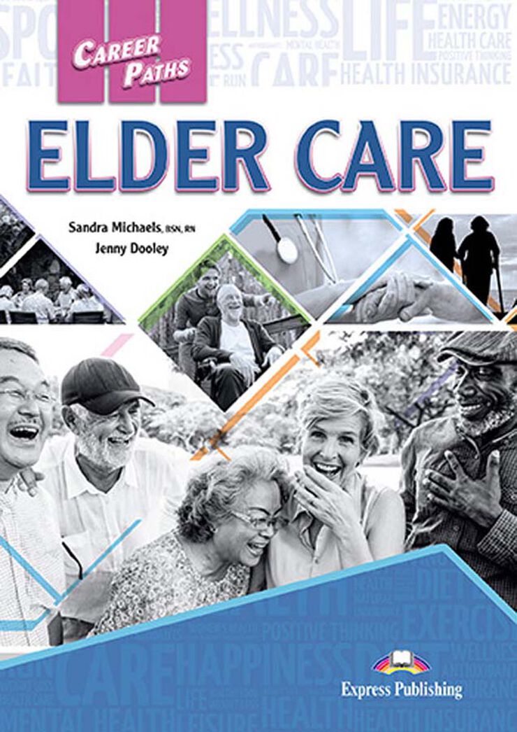 Elder Care (Career Paths)