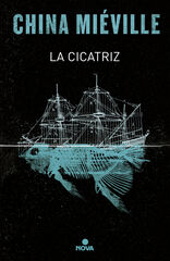 La cicatriz La cicatriz