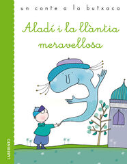 Aladí i la llàntia meravellosa Aladí i la llàntia meravellosa