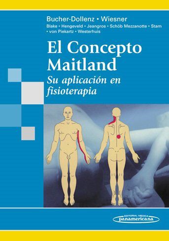 El concepto Maitland: Su aplicaci&oacute;n en fisioterapia
