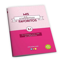 Mis problemas favoritos 3.1 3º Primaria GEU Mis problemas favoritos 3.1 3º Primaria GEU