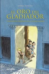 Oro del gladiador, El Oro del gladiador, El