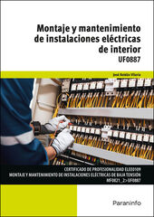 Montaje y mantenimiento de instalaciones eléctricas de interior Montaje y mantenimiento de instalaciones eléctricas de interior