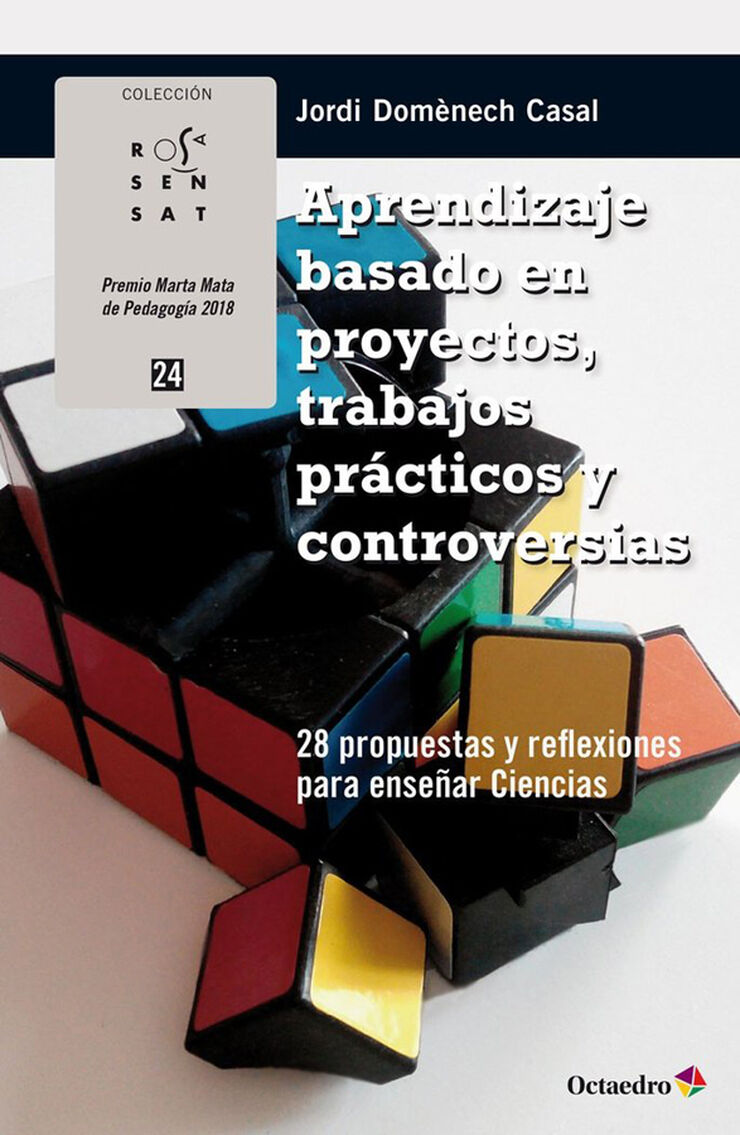 Aprendizaje basado en proyectos, trabajos prácticos y controversias