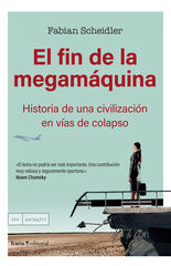 El fin de la megamáquina El fin de la megamáquina
