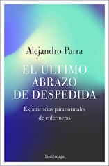 El último abrazo de despedida El último abrazo de despedida