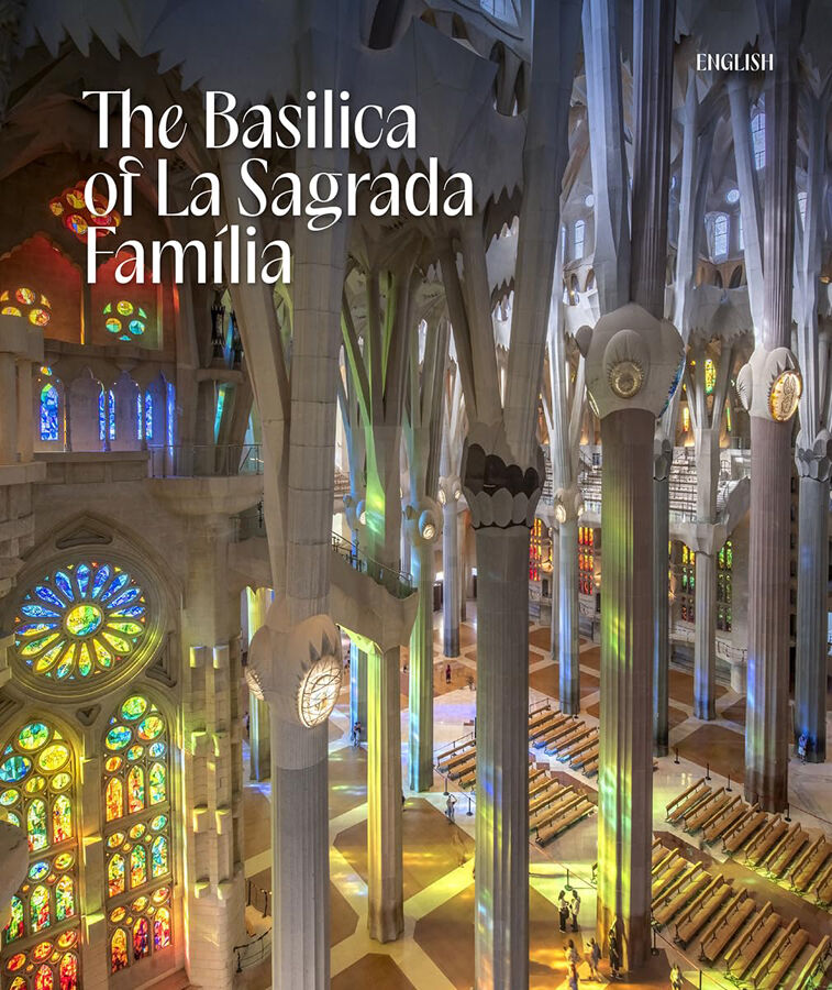 The Basilica of La Sagrada Fam&iacute;lia