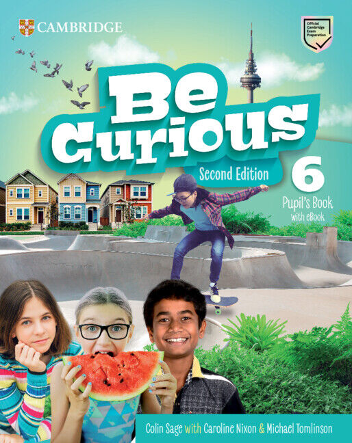 Be Curious Second edition Pupil's Book with eBook Level 6