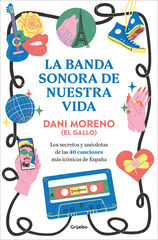 La banda sonora de nuestra vida La banda sonora de nuestra vida