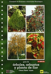Arboles, arbustos y planta de flor Arboles, arbustos y planta de flor