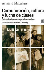 Comunicación, cultura y lucha de clases Comunicación, cultura y lucha de clases