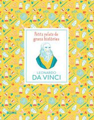 Petits relats de grans històries. Leonardo da Vinci