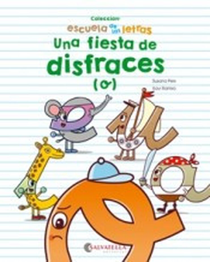 Una fiesta de disfraces (o)