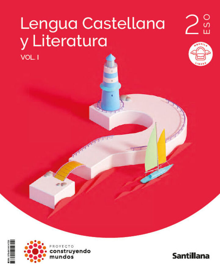 Lengua castellana y literatura Vol. I - 2&ordm; ESO - Construyendo mundos