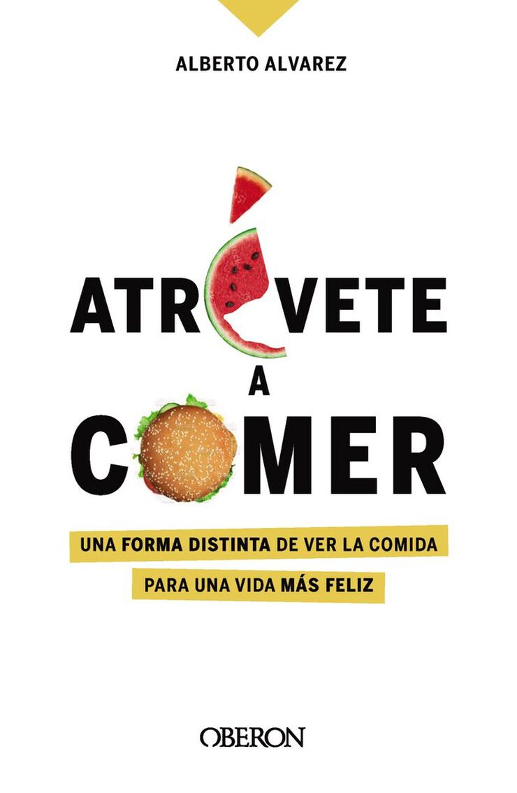 Atrévete a comer