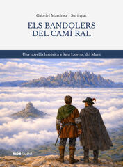 Els bandolers del cam&iacute; ral