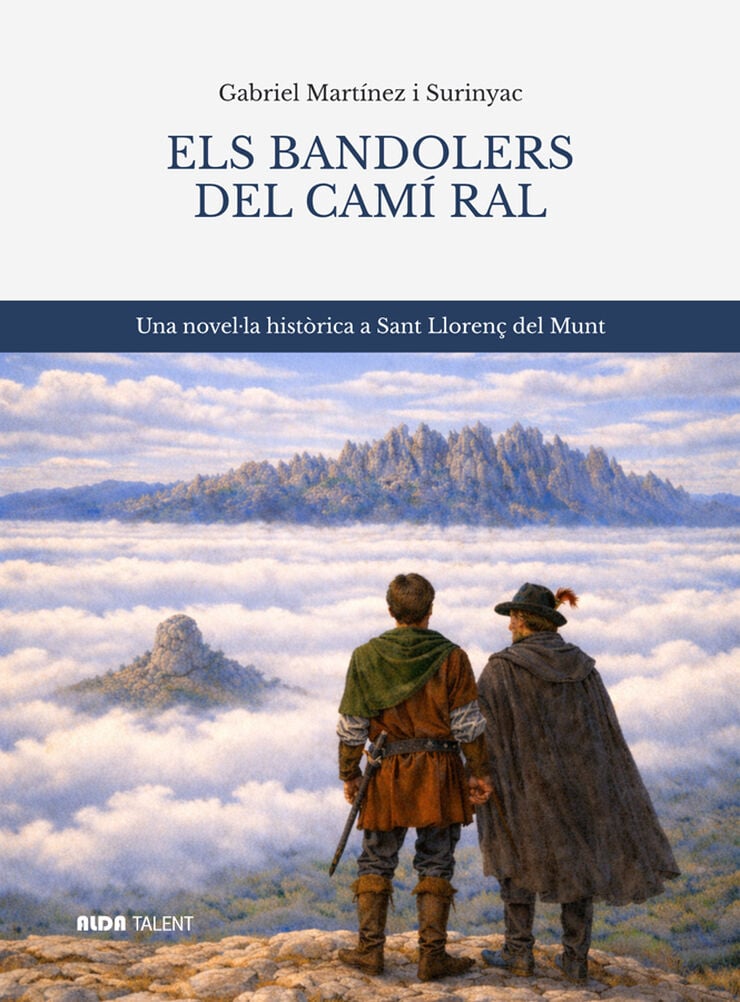 Els bandolers del cam&iacute; ral