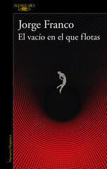 El vacío en el que flotas El vacío en el que flotas
