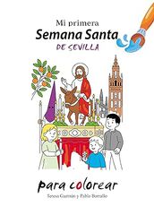 Mi primera Semana Santa de Sevilla para colorear
