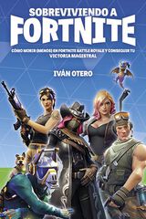 Sobreviviendo a Fortnite