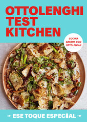 Ottolenghi Test Kitchen: Ese toque especial (Serie OTK 2) Ottolenghi Test Kitchen: Ese toque especial (Serie OTK 2)
