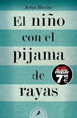 El niño con el pijama de rayas (edición Black Friday) El niño con el pijama de rayas (edición Black Friday)