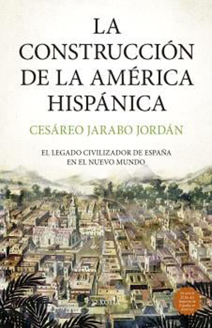 La construcción de la América hispánica