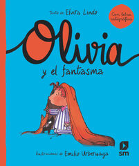 Olivia y el fantasma Olivia y el fantasma