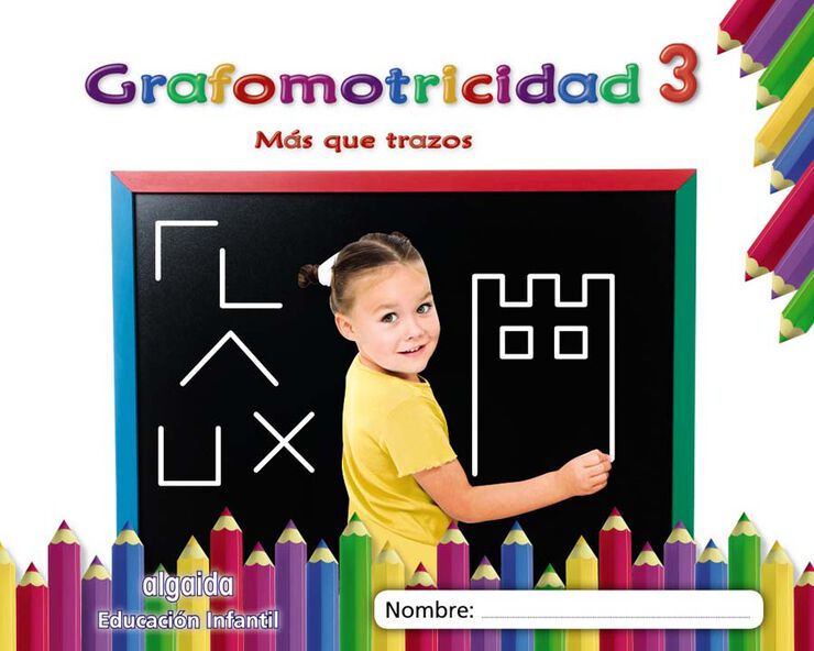 Grafomotricidad 3. Más Que Trazos