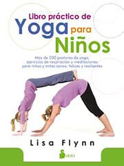 LIBRO PRÁTICO DE YOGA PARA NIÑOS LIBRO PRÁTICO DE YOGA PARA NIÑOS