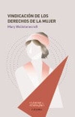 Vindicación de los derechos de la mujer Vindicación de los derechos de la mujer