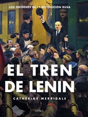 El tren de Lenin El tren de Lenin