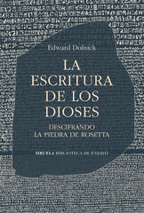 La escritura de los dioses La escritura de los dioses