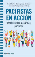 Pacifistas en acción