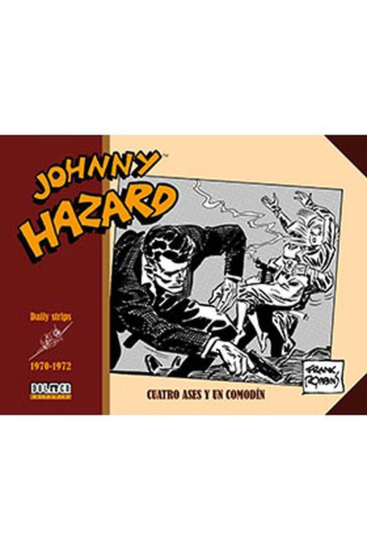 Johnny Hazard 1970-1972