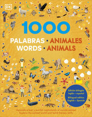 1000 palabras: Animales / 1000 Words: Animals 1000 palabras: Animales / 1000 Words: Animals